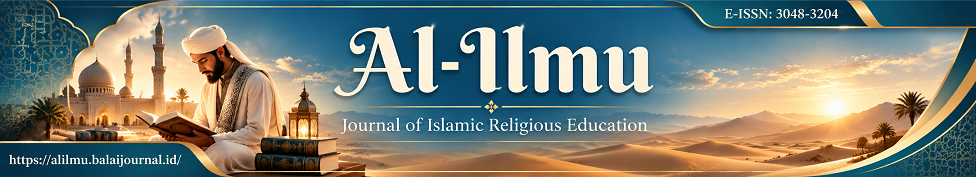 Al-Ilmu: Journal of Islamic Religious Education